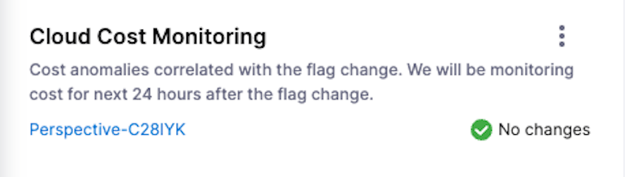 The &quot;No Changes&quot; status within Cloud Cost Monitoring
